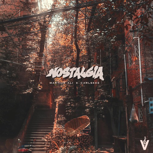 Martius Ali x Carlskee - Nostalgia