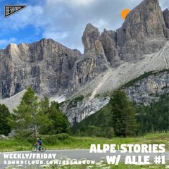 Alpe Stories With Alle#1