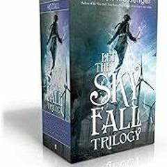 Get FREE B.o.o.k Let the Sky Fall Trilogy (Boxed Set): Let the Sky Fall; Let the Storm Break; Let