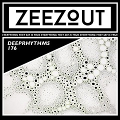 ZeeZout Podcast 176 | Deeprhythms