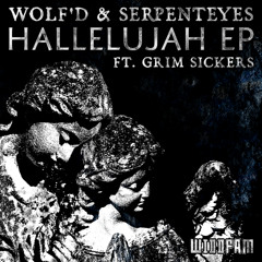 Hallelujah Ft. Grim Sickers - Hallelujah - IFS PREMIERE - [WDDFM060]