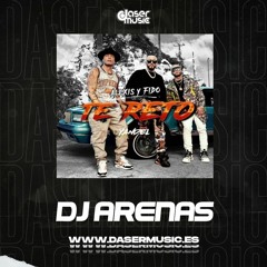 Alexis & Fido Ft Yandel - Te Reto (Dj Arenas 2021 Edit)