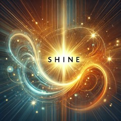 Shine