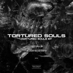 TORTURED SOULS - CHAOS CONTROL (Original Mix)[II272D]