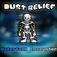 [DustBelief] - Waterfall Encounter [Cover] +FLP