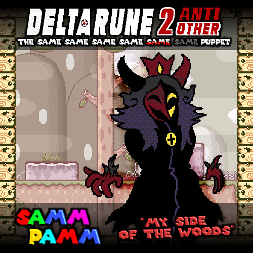 Samm Pamm  "My Side of the Woods" - [DR: 2AOT6SP]