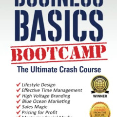 Access PDF 🗃️ Business Basics BootCamp: The Ultimate Crash Course by  Mitche Graf KI