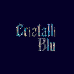 Cristalli Blu