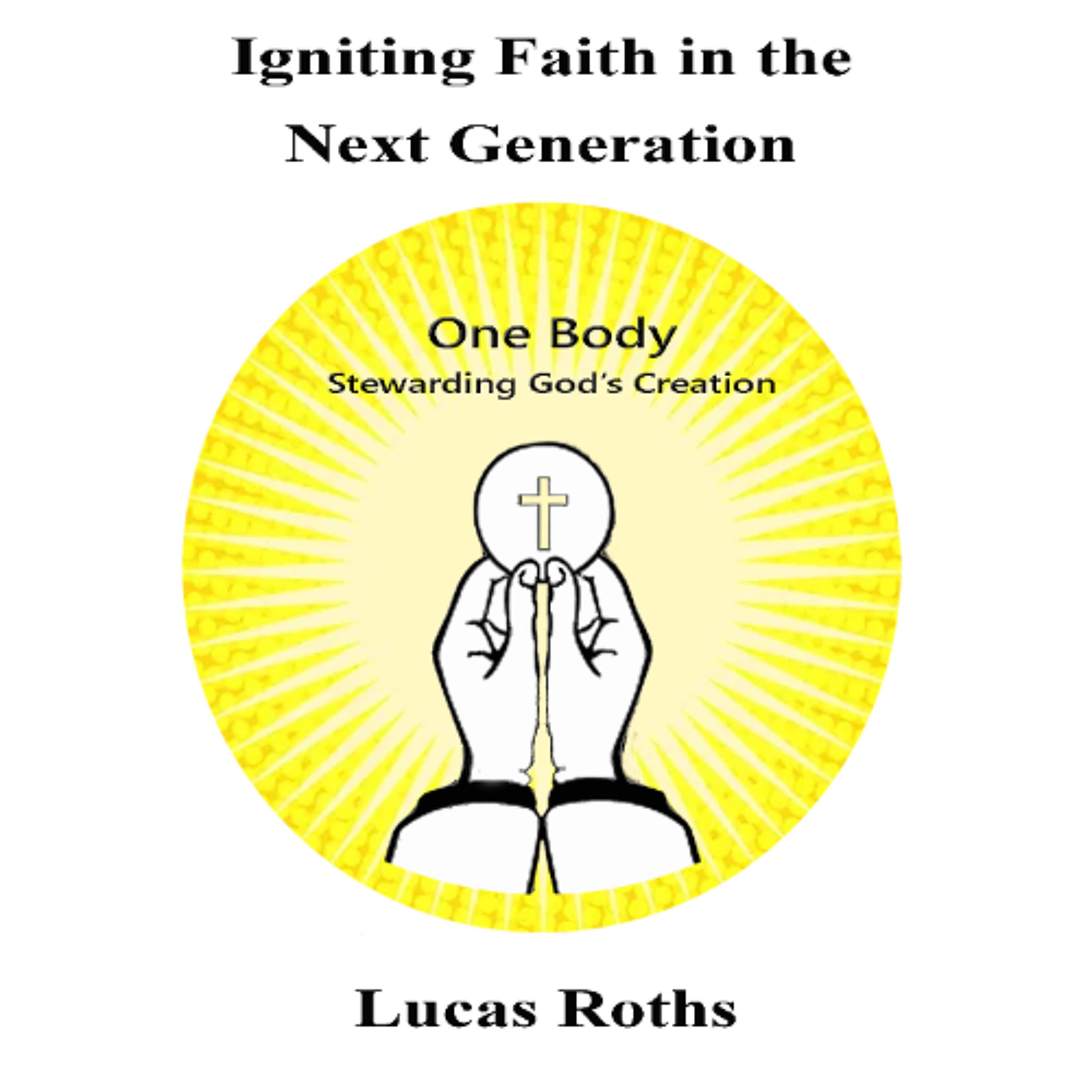 Igniting Faith in the Next Generation episode artwork