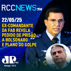 Ex-comandante da FAB revela ameaça de prisão a Bolsonaro e plano de golpe