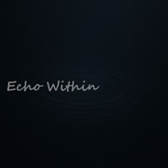 Echo Within
