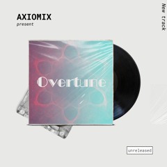 Axiomix - Overtune