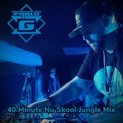 Pablo G - 40 Minute Nu Skool Jungle Mix - June 2023