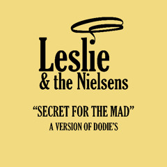 Secret for the mad (a version of dodie's)