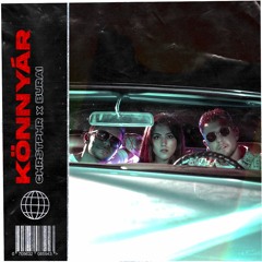 CHRSTPHR x Burai - Könnyár