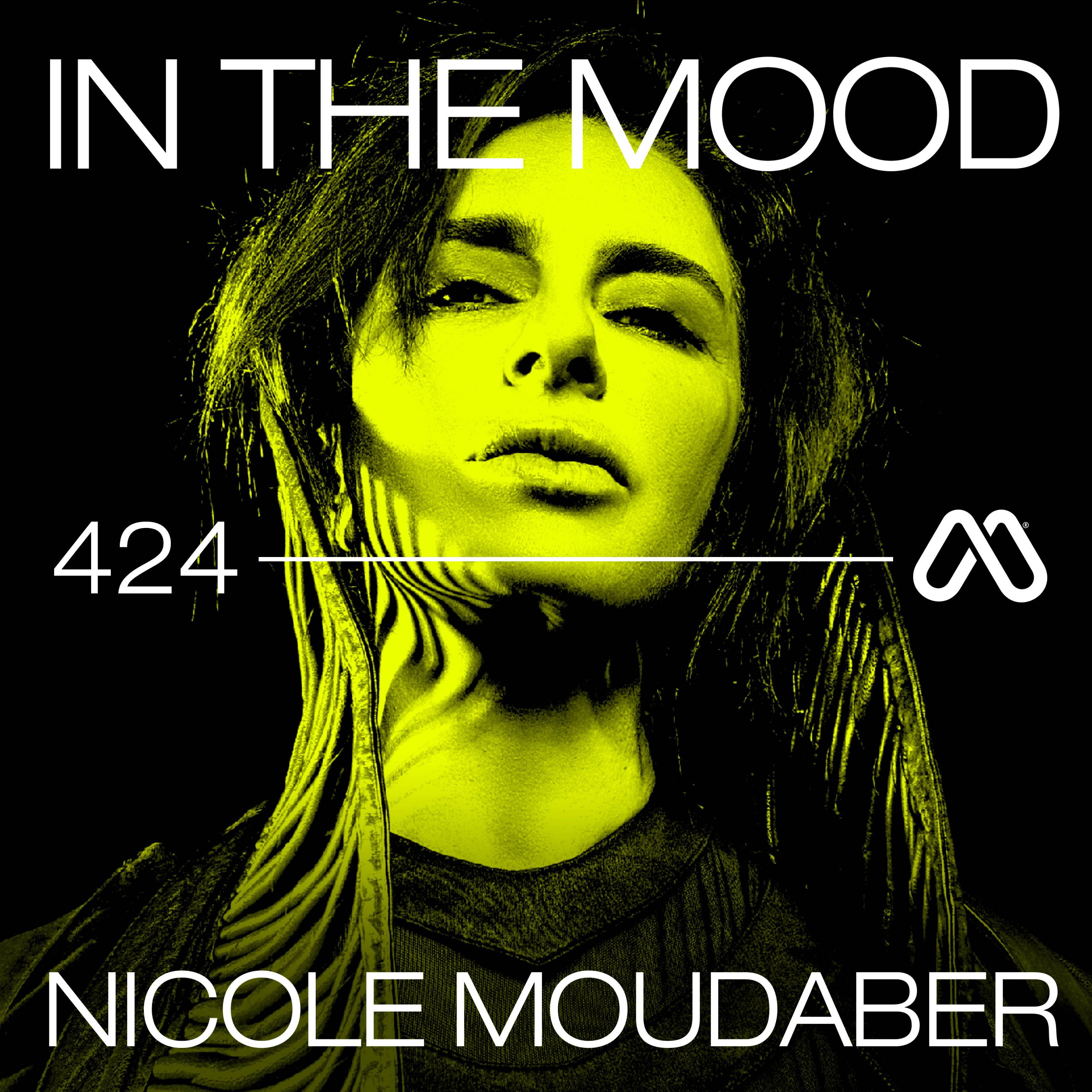 In the MOOD - Episode 424 - Live from E1 London - Nicole Moudaber b2b Sasha