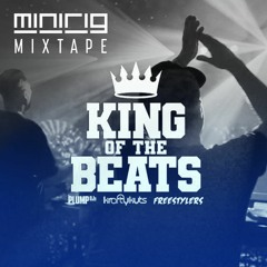 Kings Of The Beats - Minirig Mixtape