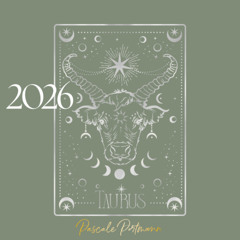 AstroCast#58 STIER - Astrologischer Jahrestrend 2026 STIER «Trust your journey!»