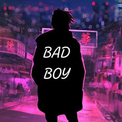 Bad Boy