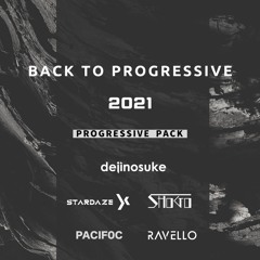 Back To Progressive 2021 (Mashup & Edit Pack)