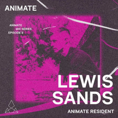 Resident Mix Series: Lewis Sands