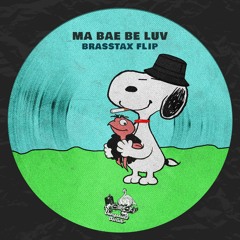 Coco Bryce - Ma Bae Be Luv (BrassTax Flip) [Free Download]