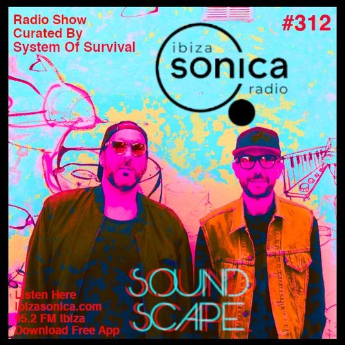 SOundScape  #312 System Of Survival