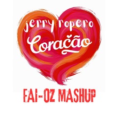 Jerry Ropero - Coracao Bongo Banga (FAI - OZ Mashup)