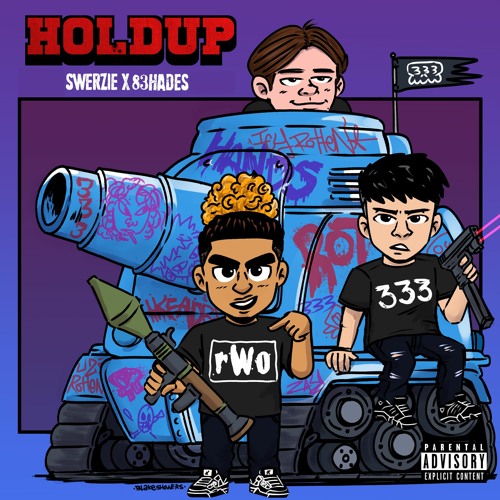 HOLDUP (FEAT. 83HADES) [PROD. BY DOWNTIME]