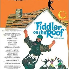 [ACCESS] PDF 📚 Fiddler On The Roof Easy Piano by Jerry Bock EPUB KINDLE PDF EBOOK