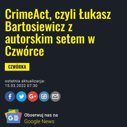 Stream CrimeAct @ Polskie Radio 4 12"/h 15.03.22 by CrimeAct / Proper  Techno Journal / | Listen online for free on SoundCloud