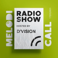 D'Vision Presents Melodicall Session @ Polish Radio London 17.03.2023
