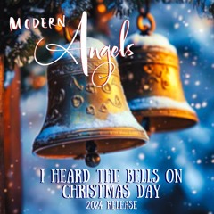 I Heard The Bells On Christmas Day (2024 Release)