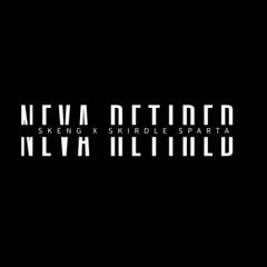 Skeng, Skirdle Sparta - Neva Retire (Explicit)