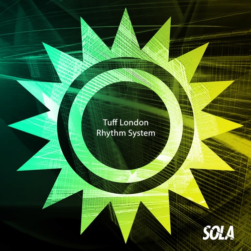 Tuff London - Rhythm System