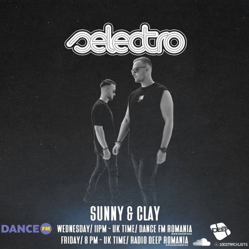 Selectro Podcast #455 w/ Sunny & Clay