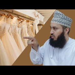 Your Old Wedding Dress - Mufti Menk
