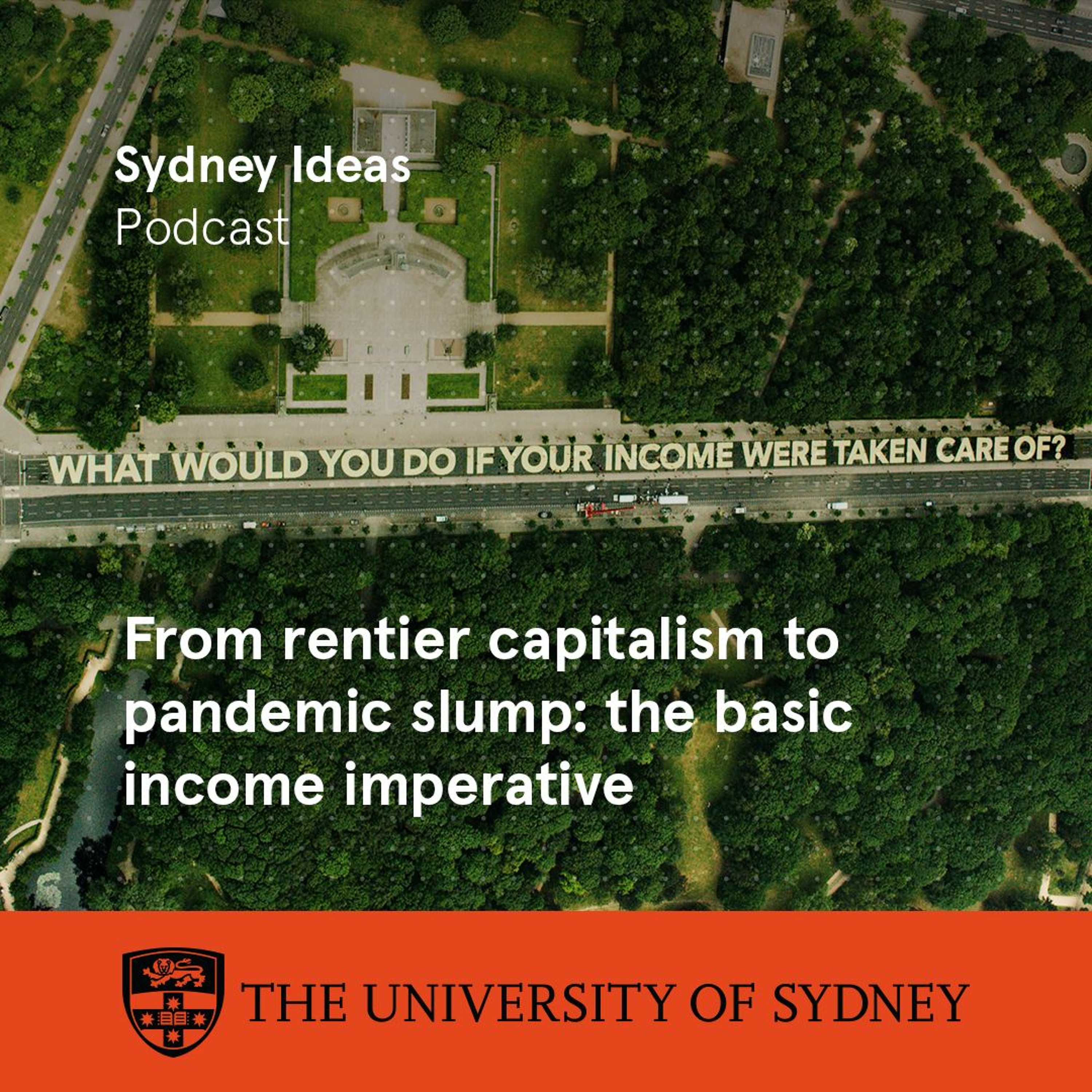 cover of episode The basic income imperative (24 September 2020)