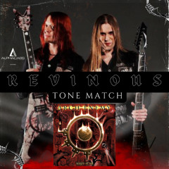 REVINOUS (Arch enemy TONE MATCH)