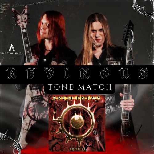 REVINOUS (Arch enemy TONE MATCH)