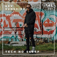 Tech No Sleep 041