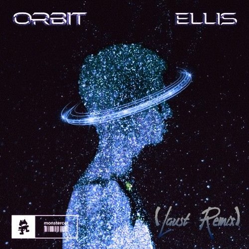 ellis - orbit (laust remix)