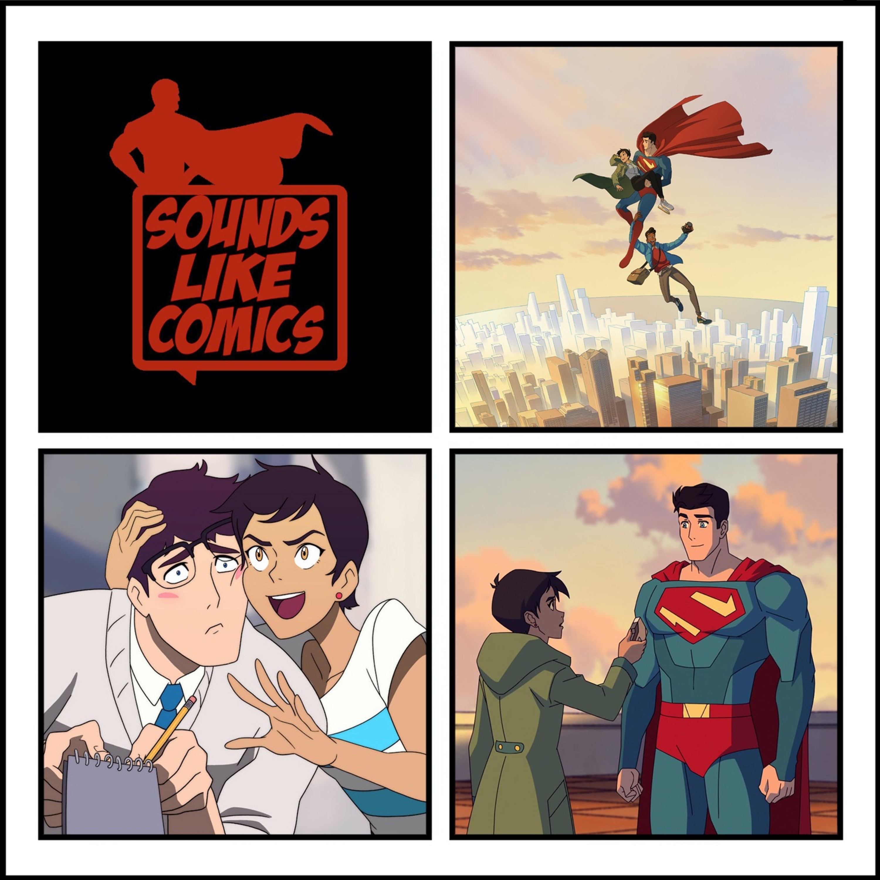 Sounds Like Comics Ep 248 - My Adventures with Superman (Season 1)