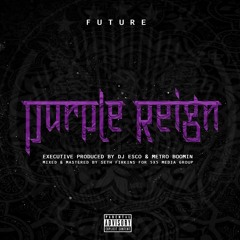 Future - Drippin (How U Luv That)