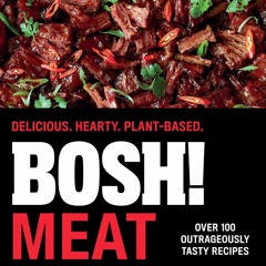 ⚡Read🔥PDF BOSH! Meat: The bestselling plant-based, meat-free cookbook from