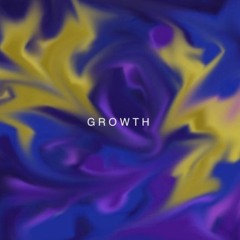 Growth [Remastered]