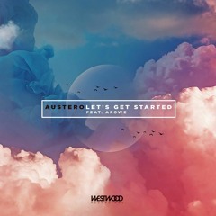 01 - Let's Get Started Feat. Arowe