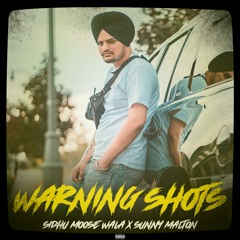 Warning Shots (feat. Sunny Malton)