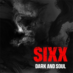 Dark And Soul