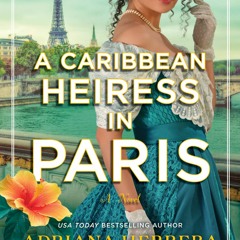 READ/DOWNLOAD=* A Caribbean Heiress in Paris (Las LÃ©onas, #1) READ/DOWNLOAD*)